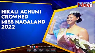 Hikali Achumi crowned Miss Nagaland 2022