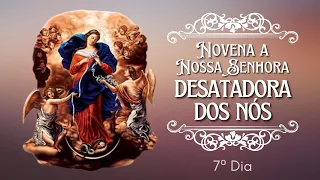 Novena a Nossa Senhora Desatadora dos Nós | 7º Dia