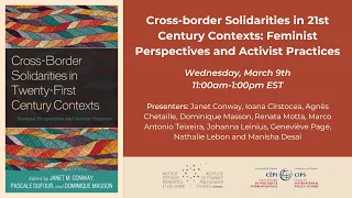 Cross-border Solidarities in 21st Century Contexts: Feminist Perspectives and Activist Practices