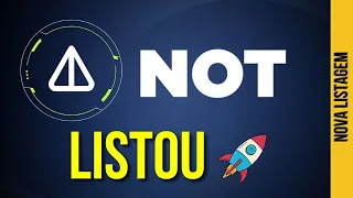 NOTCOIN LISTOU NA BINANCE I CRIPTOMOEDA $NOT SUBIU SEU VALOR