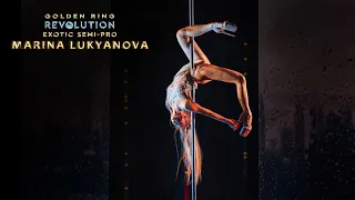 REVOLUTION 2023. GOLDEN RING | Marina Lukyanova (EXOTIC SEMI-PRO)
