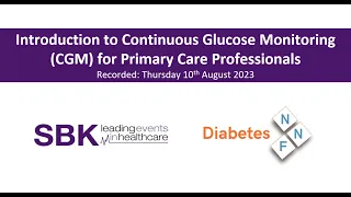 Introduction to Continuous Glucose Monitoring (CGM) for Primary Care Professionals Webinar