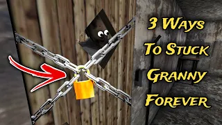 3 new ways to keep granny imprisoned | Granny The  New Update v1.8.1