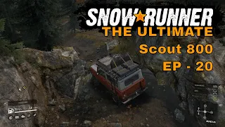 Snow Runner EP20 - The ULTIMATE Scout 800