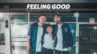 Michael Bublé "Feeling Good" | Choreography by Mel, Jolo, & Russell