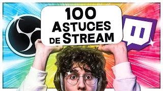 100 Astuces pour Améliorer son Stream Twitch !