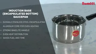 Sumeet Stainless Steel Induction Bottom (Encapsulated Bottom) & Gas Stove Friendly Sauce Pan