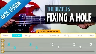 How To Play Fixing A Hole (The Beatles - Bass Lesson) With Tabs