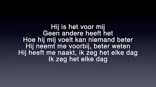 Hij is van mij (Lyrics) - Kriss Kross Amsterdam, Maan & Tabitha Ft. Bizzey