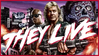 THEY LIVE - The Highs and Lows of John Carpenter’s Angry Political Satire