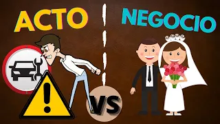 Diferencias entre Actos y Negocios Jurídicos [CON EJEMPLOS]