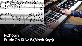 F.Chopin - Etude Op.10 No.5 (Black Keys)