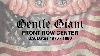 Gentle Giant - Front Row Center (U.S. Dates 1976-1980) 10-LP Deluxe Box Set + 60 Page Book!