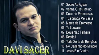 Os Favoritos de Davi Sacer // Playlist Gospel de Sucesso em 2024