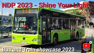 NDP 2023 - "Shine Your Light!" Buses and Trains showcase 2023