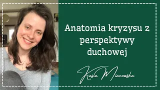 Anatomia kryzysu z perspektywy duchowej