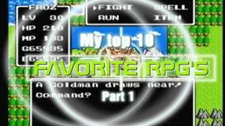 My top 10 Favorite RPGs of all time - Part 1