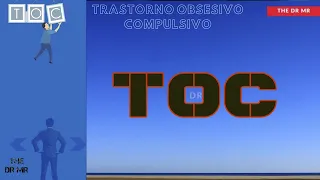 Trastorno obsesivo compulsivo (TOC)