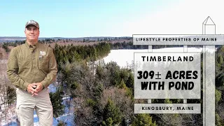 309± Acres with Private Pond | Maine Real Estate