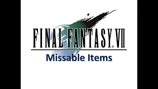 All 50 Missable Items in FF7