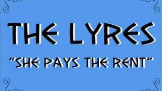 The Lyres "She pays the rent"