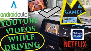 How To Play YouTube | Netflix | Amazon Prime Videos in Android Auto WHILE DRIVING & ALSO PLAY GAMES