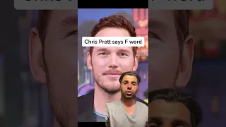 Chris Pratt says F word
