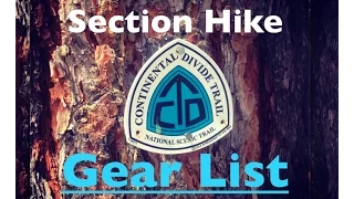 CDT Section Hike Gear List