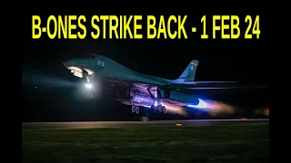 B-Ones Strike Back - B-1B global strike mission to CENTCOM - Dyess Ellsworth