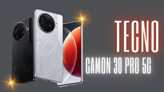 Tecno Camon 30 Pro 5G- A worthy Upgrade ?