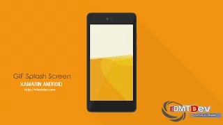 Xamarin Android Tutorial - GIF Splash Screen