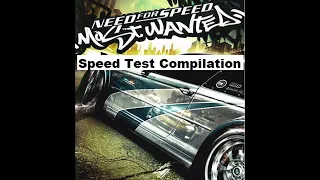 Need For Speed Most Wanted (2005) - Speed Test Compilation