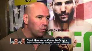 Dana White on UFC 189, McGregor