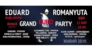 Eduard Romanyuta - Grand Euro Party (promo)