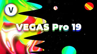 What's New In VEGAS Pro 19 | Review