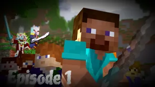 Steve's adventure. Episode 1 (Minecraft Animation)