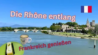 Auf dem Weg nach Spanien die Rhône entlang / Iberischer Frühling mit dem Wohnmobil #01