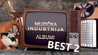 Muzička industrija - Best 2
