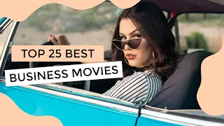 Top 25 Best Business Movies Every Should Watch