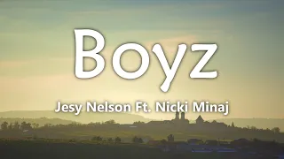 Jesy Nelson Ft. Nicki Minaj - Boyz (Lyrics)