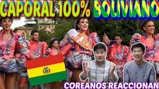 COREANOS REACCIONAN AL 2DO ENCUENTRO MUNDIAL DE CAPORALES 100% BOLIVIANO !