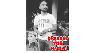 Singer Nitesh Kachhap Breakup Tor Makeup // Nagpuri song