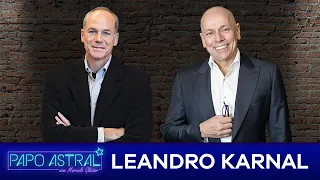 LEANDRO KARNAL | Papo Astral com Marcelo Gleiser