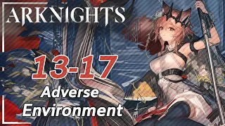 【Arknights】13-17 (Adverse)「悪兆渦流 "The Whirlpool that is Passion"」