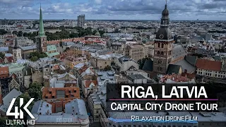 【4K】¾ HOUR DRONE FILM: «Riga - Latvia» 🔥🔥🔥 Ultra HD 🎵 Chillout Music (for 2160p Ambient UHD TV)