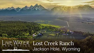SOLD Lost Creek Ranch | Jackson Hole, Wyoming Ranches for Sale