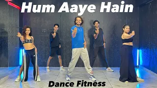 Hum Aaye Hain | Ganpath | Tiger X Kriti | Fitness Dance | Zumba | Akshay Jain Choreo #humaayehain