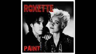 Roxette - Paint (Extended)