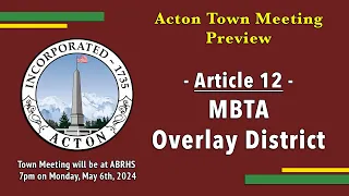 May 2024 Town Meeting Preview - Article 12