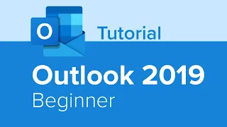 Outlook 2019 Beginner Tutorial
